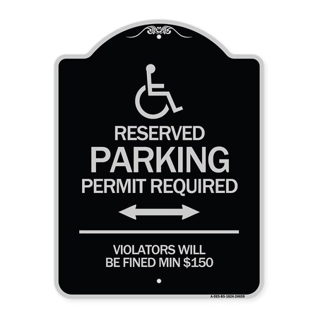 Signmission Connecticut Reserved Parking Permit Required Violators Fined Min $150 Alum, 24" x 18", BS-1824-24659 A-DES-BS-1824-24659